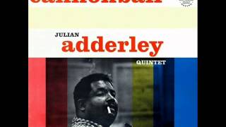 Cannonball Adderley Quintet - Minority