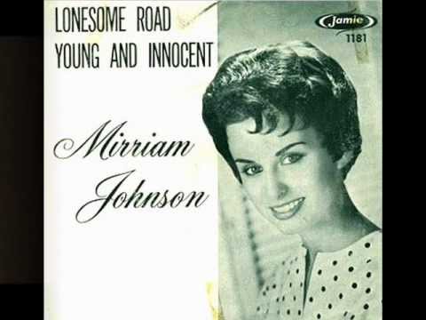 Mirriam Johnson - Lonesome Road (1961)
