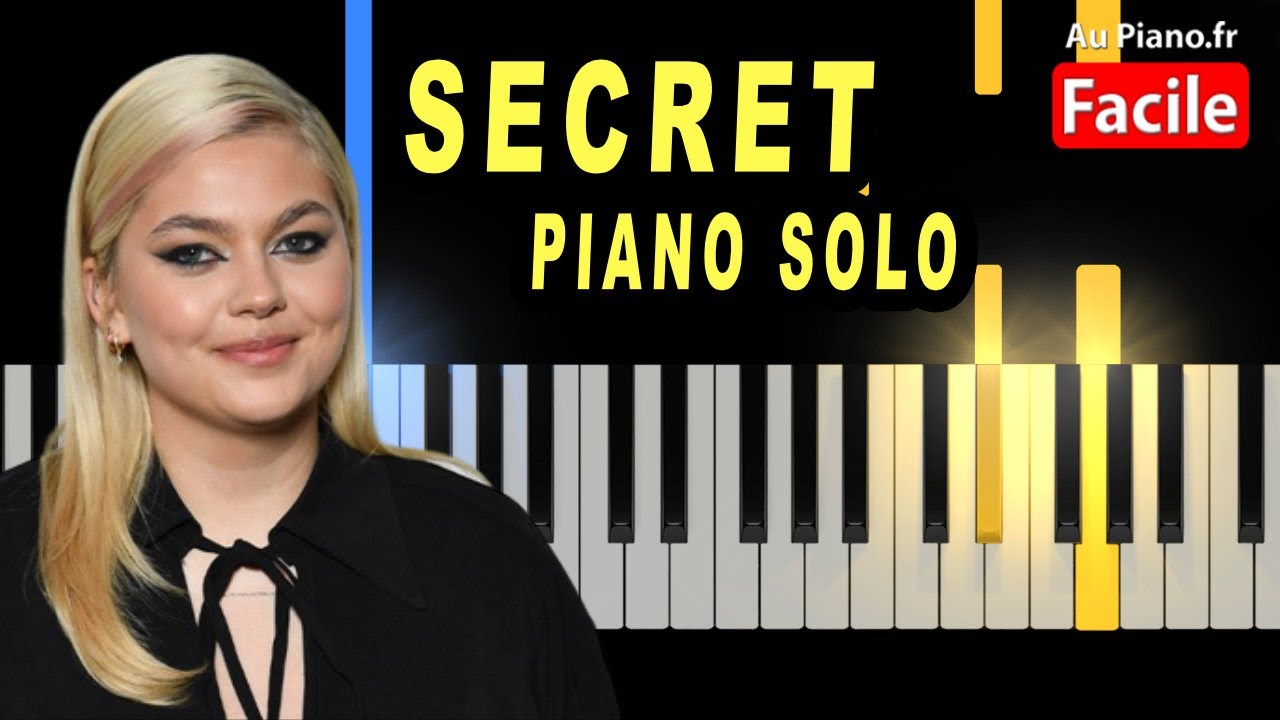 Louane « Secret » Piano Accompagnement Karaoke avec Paroles