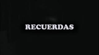 Recuerdas...