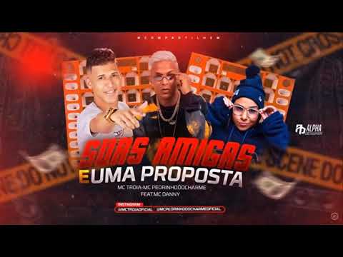MC TROIA E MC PEDRINHO DO CHARME FEAT MC DANNY