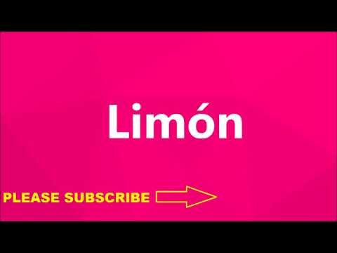How To Pronounce LIMON