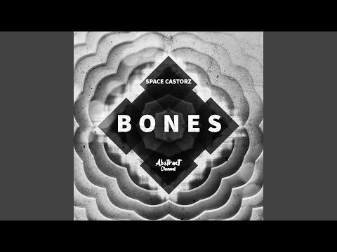 Bones (Extended Mix)