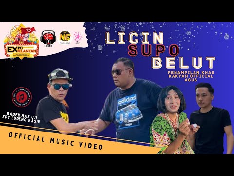Licin Supo Belut - Raden Mas Uji ft Epy Ludeng Kasih || Official Music Video || Kakyah vs Agus