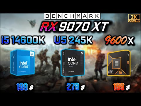 RX 9070 XT + Intel i5 14600K vs Intel Ultra 5 245K vs Ryzen 5 9600X | Which CPU? Real Gameplay 1440p