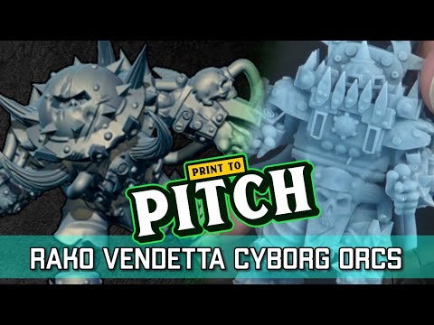 Rako Vendetta Orc Team - 3D Printing Blood Bowl | Print to Pitch (Bonehead Podcast)