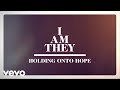 Holding Onto Hope