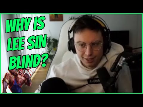 The REAL Reason Lee Sin Is Blind