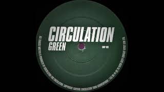 Circulation - Green (Mix 2)