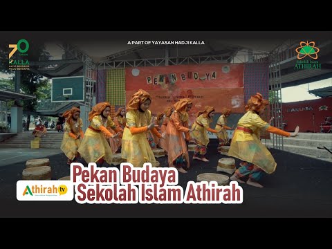 Nonton Yuk !!!! Gelaran Pekan Budaya Sekolah Islam Athirah