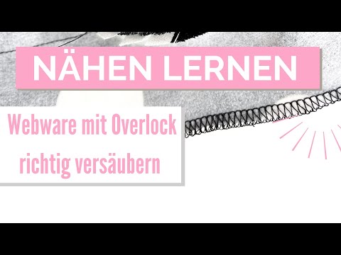 Webware mit der Overlock versäubern / 3-Faden-Overlockstich