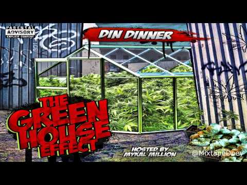Din Dinner - The Green House Effect ( Full Mixtape ) (+ Download Link )
