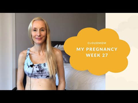 27 Weeks Pregnant - My Pregnancy Week by Week | Subt. ENG/ FR/ ES/ ZHO_CN CloudMom