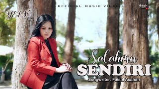 Download lagu Yelse - Salahmu Sendiri mp3 Download lagu Yelse - Salahmu Sendiri mp3
