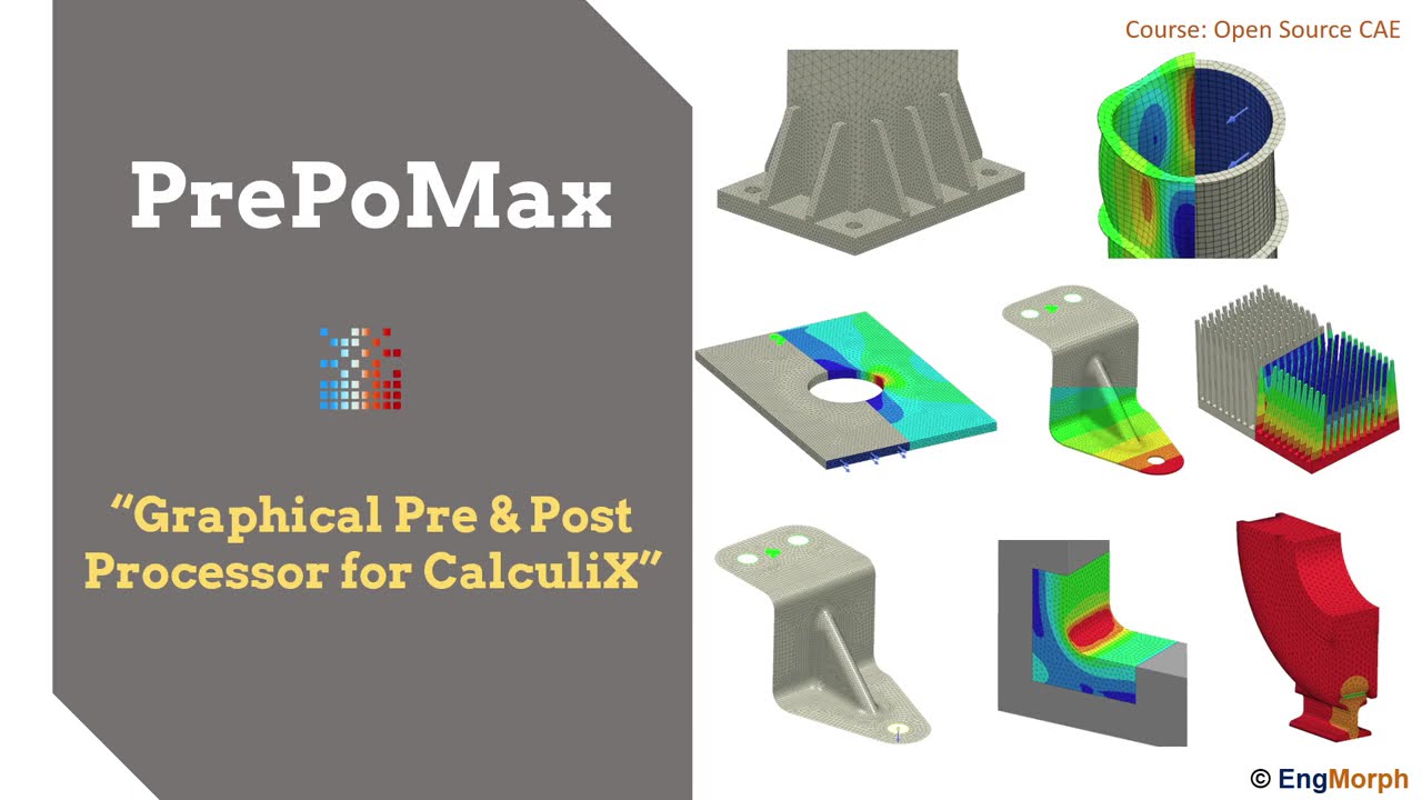 Introduction to PrePoMax an Open Source Pre & Post Processor for CalculiX Finite Element Solver