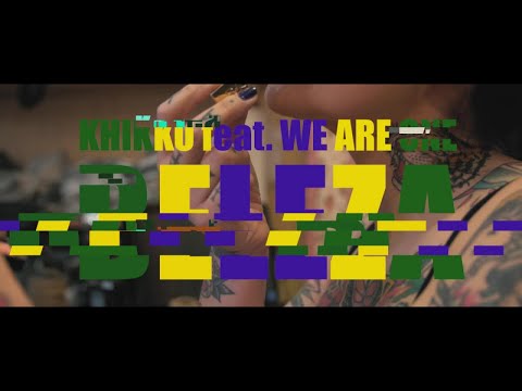 Khikko Ft. We Are One - Beleza
