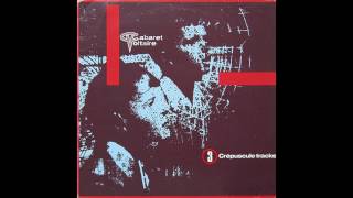 Cabaret Voltaire - 3 Crepuscule Tracks (1981)