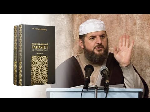 03. Akide Tahavije "Allahu është Një nuk ka tjetër"