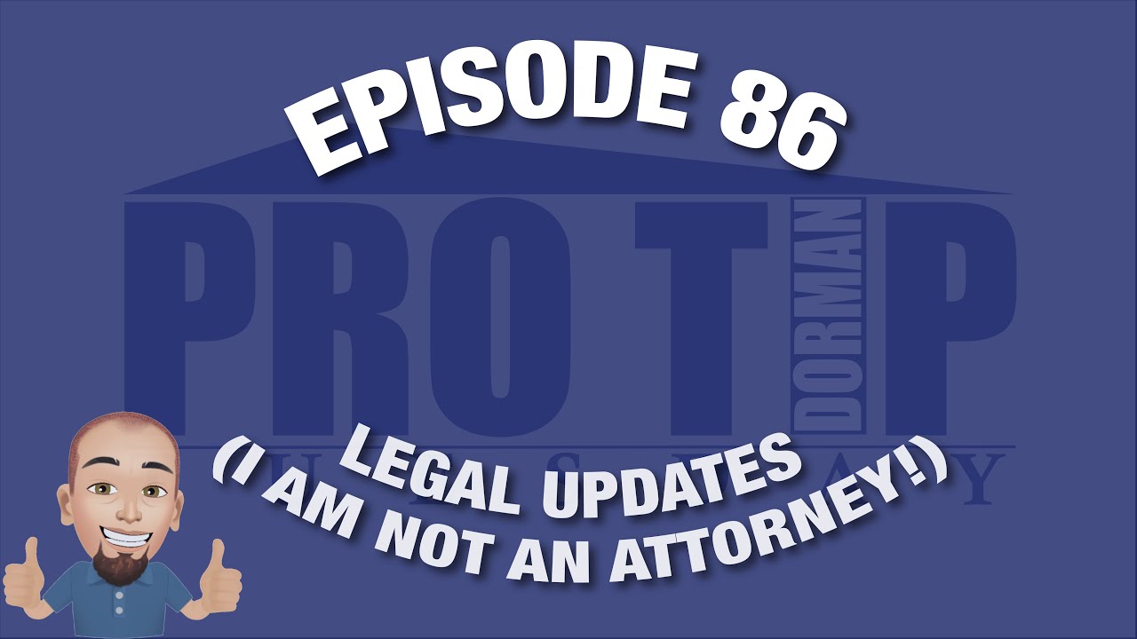 <![CDATA[Episode 86: Legal Updates (I am not an attorney!)]]>