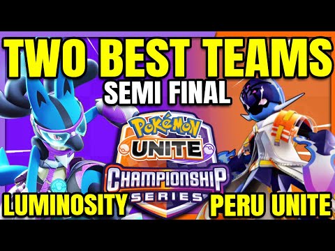 THE TWO BEST TEAMS Luminosity vs Peru Unite - UCS Final Stretch | Pokemon Unite