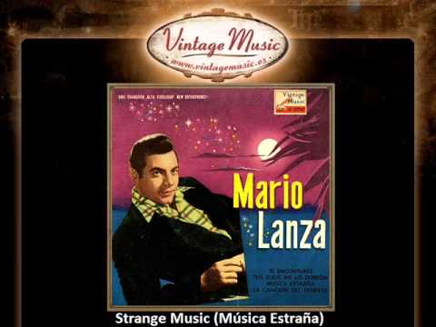 Mario Lanza -- Strange Music (Música Estraña)