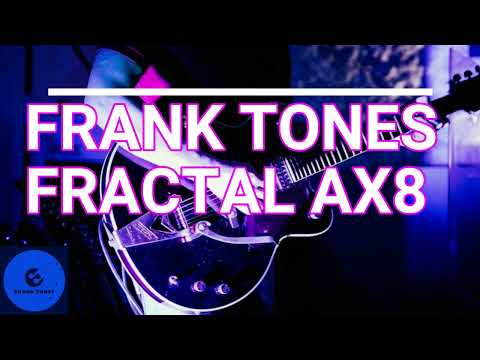 U2 "I Will Follow" Patch Fractal AX8 Frank Tones