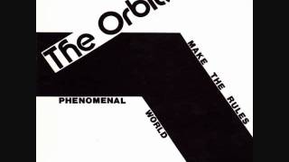 The Orbits - Phenomenal World