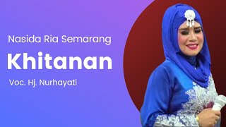 Download lagu Khitanan - Nasida Ria Show mp3 Download lagu Khitanan - Nasida Ria Show mp3