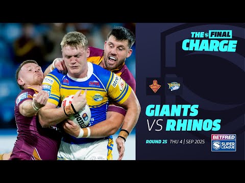 Highlights | Huddersfield Giants v Leeds Rhinos | 2025 Betfred Super League, Round 25