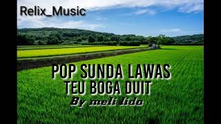 Download lagu Lagu Pop Sunda Teu Boga Duit | Meli Lida #lagusunda #melilida mp3 Download lagu Lagu Pop Sunda Teu Boga Duit | Meli Lida #lagusunda #melilida mp3