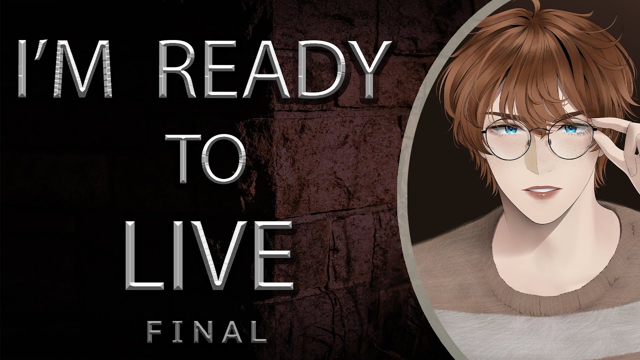 I'm Ready to Live [Final]