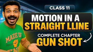 Motion in a Straight Line One Shot 2025-26 | NEET + JEE + Class 11 Physics | Full Chapter in 1 Hour