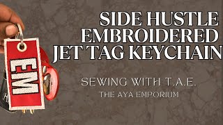Side Hustle with Custom Embroidery Jet Tags | Embroidery Machine Tutorial