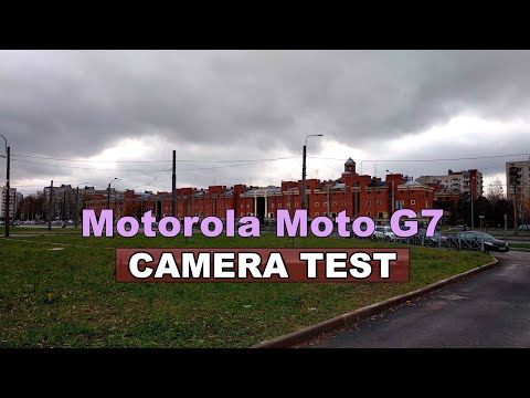 Motorola Moto G7 - Camera Test (Video Sample) \ 4K 3840x2160 | 30fps
