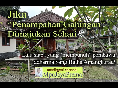 #Wacana #Ritual -  Penampahan Galungan yang Dimajukan