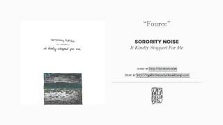 Sorority Noise - "Fource"