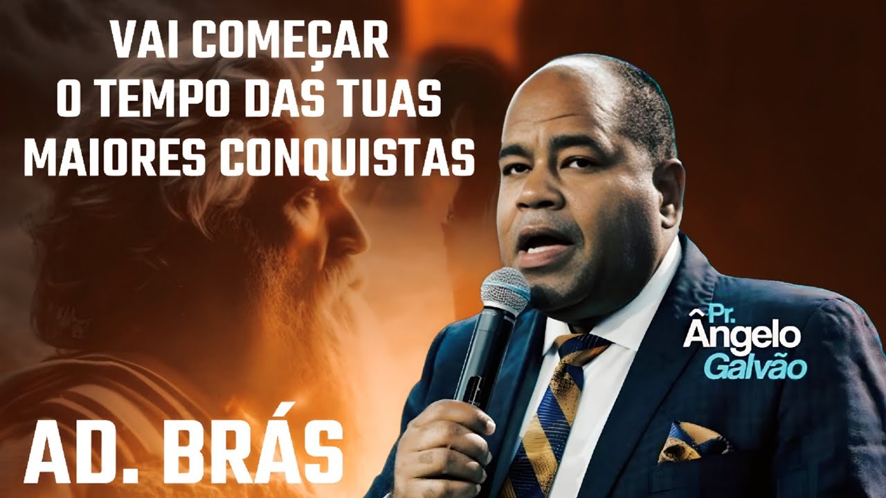 Vai Começar o tempo das tuas maiores conquistas(Pastor Ângelo Galvão)