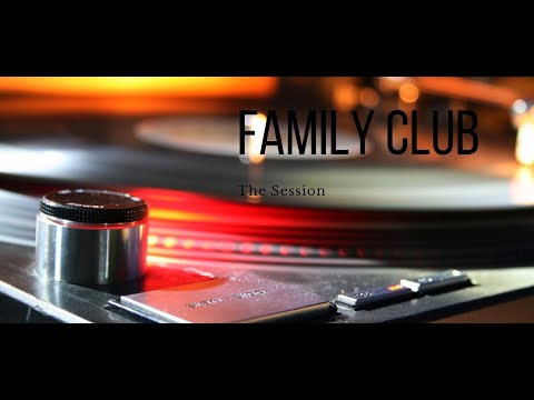 Family Club - The Session Vol.0 Luismi & Luismi + Tracklist