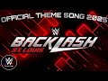 WWE Backlash 2025 Official Theme Song Detonator