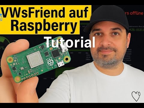 Tutorial VWsFriend auf Raspberry Pi zero 2 w installieren und konfigurieren