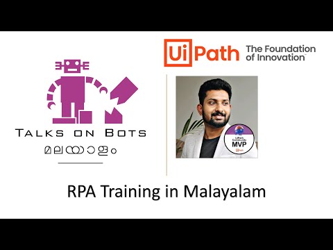Talks on Bots Malayalam Intro | RPA | UiPath | Aswin Bhaskar