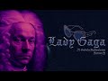 Peso Vivaldi Lady Gaga