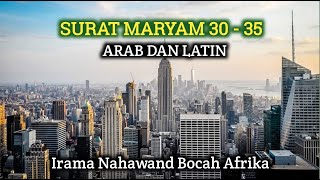 Download lagu Surah Maryam 30 -35 | With Latin Writing Irama Nahawand African Children mp3 Download lagu Surah Maryam 30 -35 | With Latin Writing Irama Nahawand African Children mp3