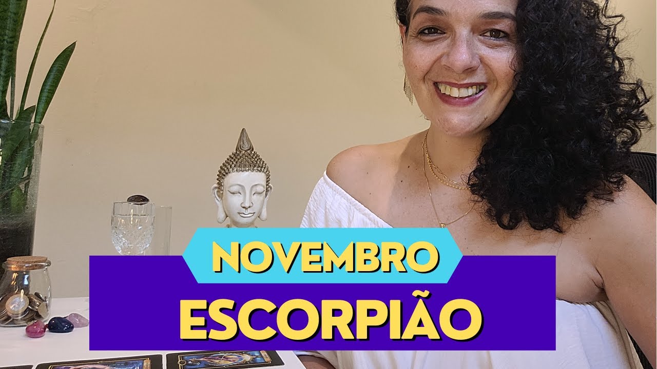 ♏️ESCORPIÃO 🌟NOVEMBRO🌟 NADA SERÁ COMO ANTES ☄️