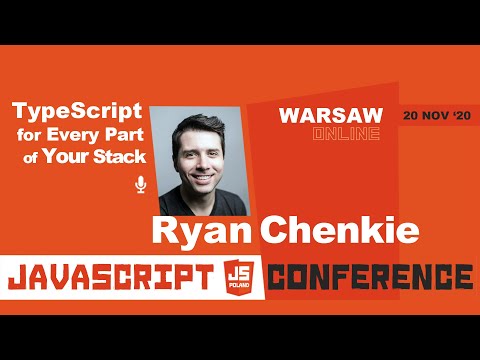JS POLAND - Ryan Chenkie - TypeScript for Every Part of Your Stack
