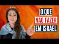 10 THINGS YOU SHOULD NOT DO IN ISRAEL English Subtitles