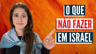 10 THINGS YOU SHOULD NOT DO IN ISRAEL! (English subtitles)
