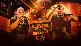 #FinalidadeÉFicarEmCasa - Live do Kevin O Chris