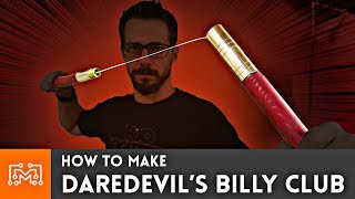 How to Make Daredevil&#39;s Billy Club | I Like To Make Stuff