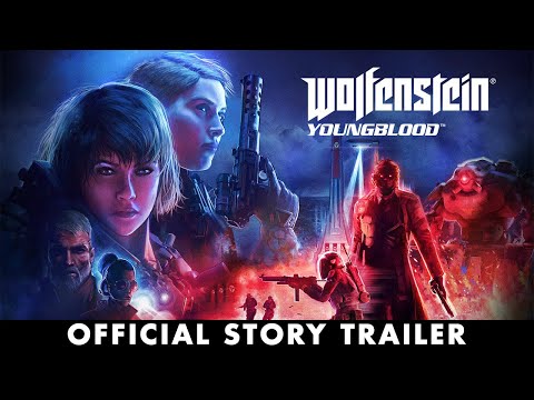 Wolfenstein: Youngblood – Official Story Trailer thumbnail